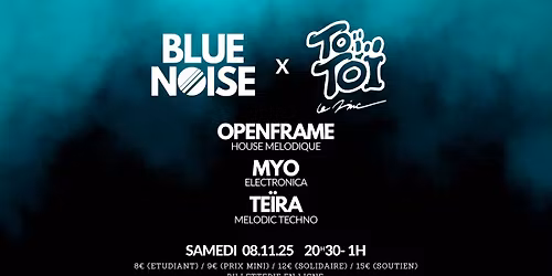 CONCERT | Blue Noise - Live Electronic Music @To\u00cf To\u00ef le Zinc