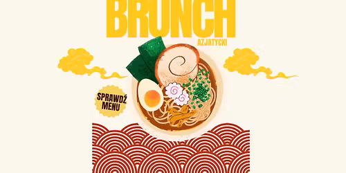 Azjatycki Brunch All you can eat 