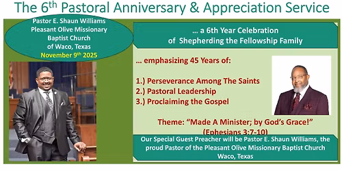 6th Anniversary and Appreciation Celebration for Pastor Monty Francis at Fellowship MBC: The Ship!