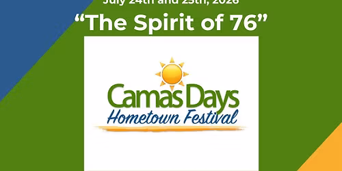 50th Annual Camas Days "The Spirit of '76"