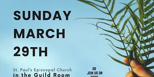 UUFV Sunday Service - Palm Sunday Service