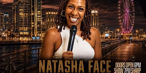 Vizion Presents:  Comedian Natasha Face at Tropicana:  Atlantic City