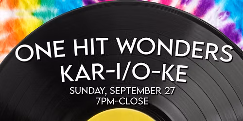 Kar-I\/O-ke: One Hit Wonders!