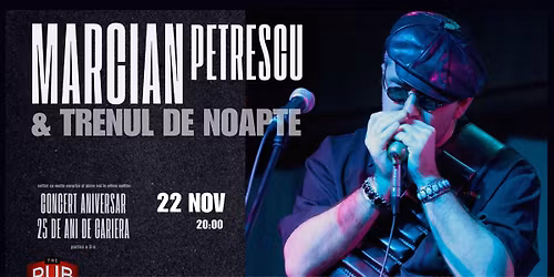 MARCIAN PETRESCU & Trenul De Noapte - CONCERT ANIVERSAR 25 DE ANI DE CARIER\u0102 - Partea a 2-a