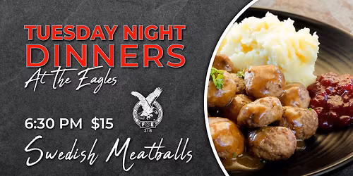 From Sweden with Love \u2014 It\u2019s Meatball Night at the Eagles