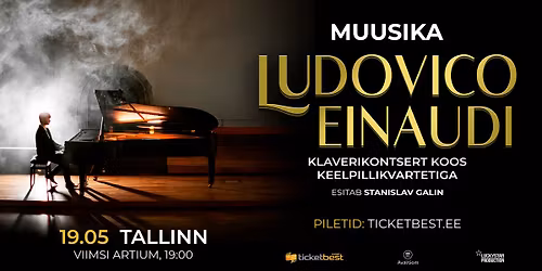 Ludovico Einaudi muusika. Esitab Stanislav Galin. Klaverikontsert koos keelpillikvartetiga