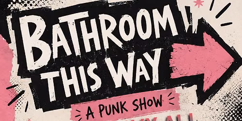 Bathroom This Way --->