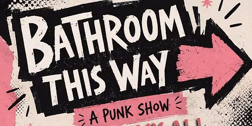 Bathroom This Way --->