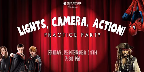 Lights, Camera, Action Practice Party