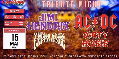 CONCERT | JIMI HENDRIX \u00d7 AC\/DC by Voodoo Child Experience & Dirty Rosie