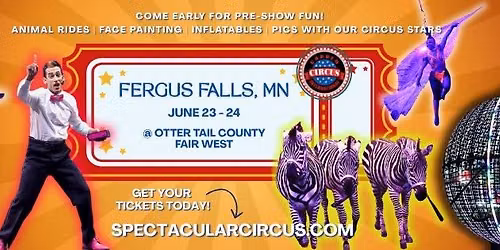 FERGUS FALLS--The SHRINE SPECTACULAR Circus is Coming to Town!