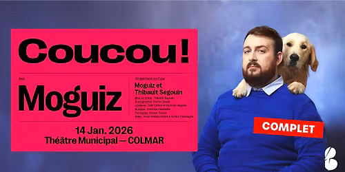 COMPLET Moguiz - Th\u00e9\u00e2tre Municipal de Colmar - 14 Janvier 2026