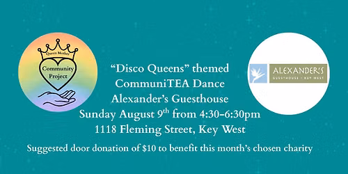 Disco Queens themed CommuniTEA Dance benefiting Queer Keys