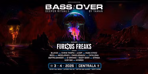 BASS:OVER\u2503DEEPER RITUALS w\/ FURIOUS FREAKS\u2503BY YAMAN