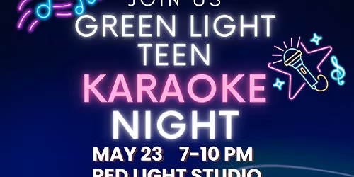 Green Light Youth Karaoke Night