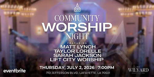 The Wilyard Community Worship Night