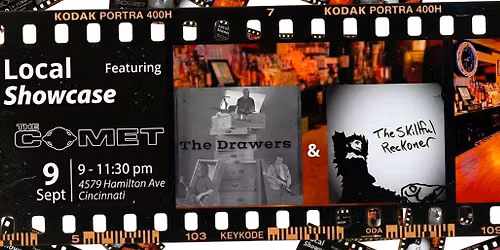 The Drawers & The Skillful Reckoner @ The Comet