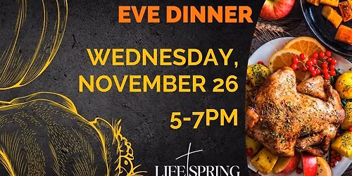 Thanksgiving Eve Dinner