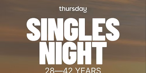 Sunday | Singles Night | 28-42 | Thessaloniki