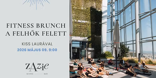 Fitness Brunch a felh\u0151k felett \u2728\u2601\ufe0f