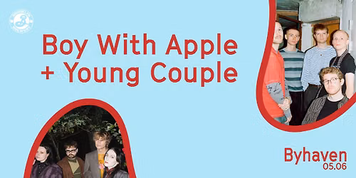 Boy With Apple (SE) + Young Couple \/\/ Byhaven
