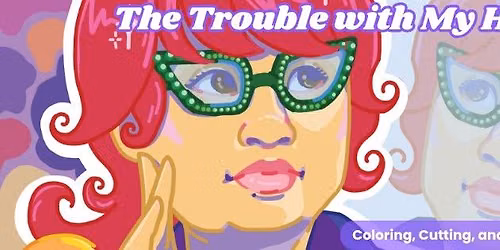 Haibay\u00f4 \u2014 The Trouble With My Hair (Sat, Aug 29)