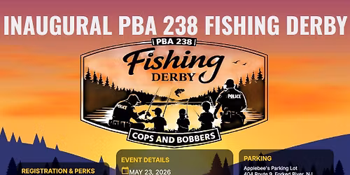 INAUGURAL PBA 238 "COPS AND BOBBERS" FISHING DERBY 