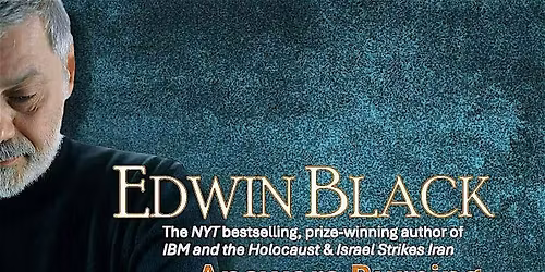 Edwin Black Answers Burning Questions Live from the Audience