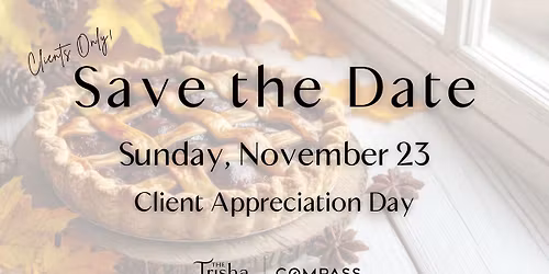 Pie Day & Client Appreciation Event