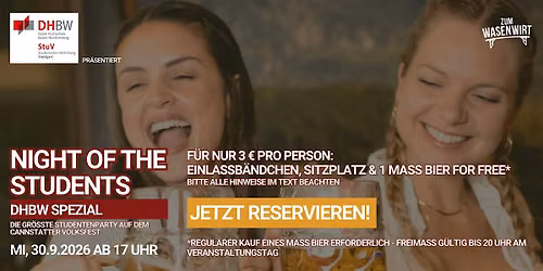 NIGHT OF THE STUDENTS DHBW SPEZIAL, MITTWOCH, 30.9.2026 AB 17 UHR