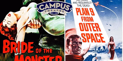\ud83d\udef8 ED WOOD DOUBLE FEATURE | Campus Theatre Delirium!