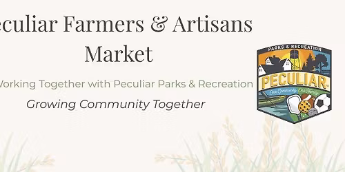 Peculiar Farmers & Artisans Market 2026