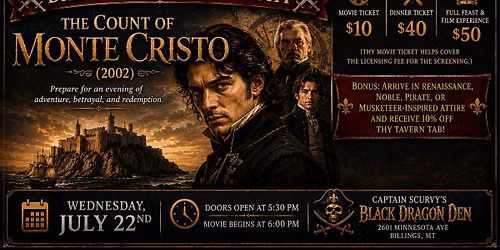 Dinner and a Movie Night: The Count of Monte Cristo (2002)