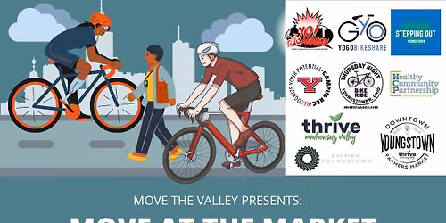 Move the Valley: Downtown Youngstown Farmers Market Walk & Ride Groups