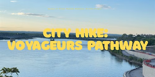 City Hike: Voyageurs Pathway