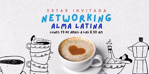 Networking - Alma Latina