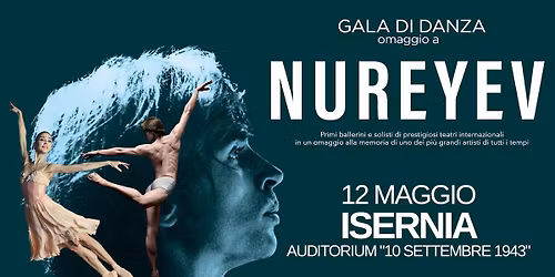 Gal\u00e0 di danza - Omaggio a Rudolf Nureyev - 12.05.2026 - Fermo, Teatro dell'Aquila