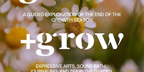 Gather + Grow
