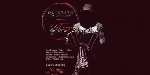 Concert QUINTETO MILONGUERO (by Cluj Tango Orchestra) la TTX2026