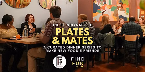 Plates and Mates | Make New Foodie Friends | Vietnamese | Indianapolis