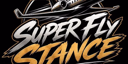 Super Fly Stance