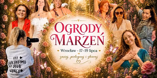 \ud83c\udf3f Ogrody Marze\u0144 \u2013 CUD na \u017cywo we Wroc\u0142awiu \ud83c\udf3f