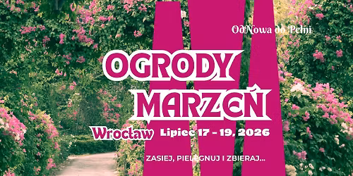 \ud83c\udf3f Ogrody Marze\u0144 \u2013 CUD na \u017cywo we Wroc\u0142awiu \ud83c\udf3f