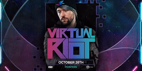 Virtual Riot (USA) | Auckland | Labour Weekend Sunday