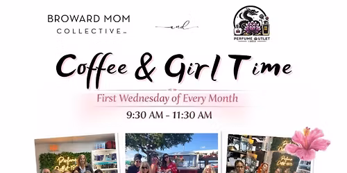 Coffee & Girls Time