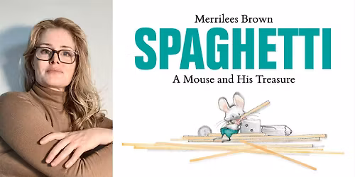 Merrilees Brown -- "Spaghetti"