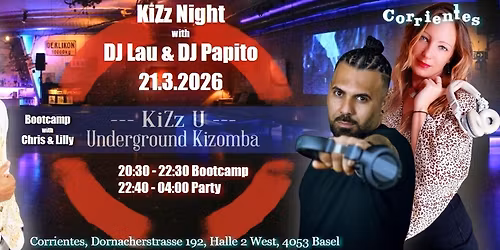 KiZz Night 21.3.2026 DJ Lau & DJ Papito - Urbankiz Bootcamp with Chris da White & Lilly