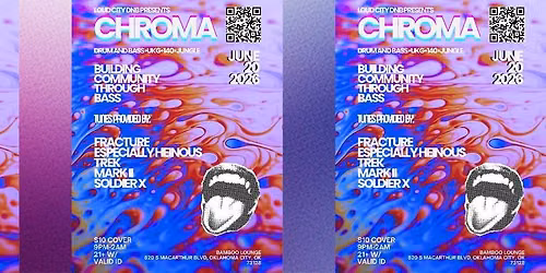 loud city dnb presents: CHROMA | OKC DNB SESSIONS