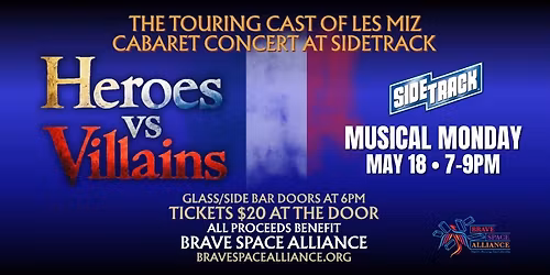 Heroes vs Villains: Les Miz Cast Cabaret at Sidetrack