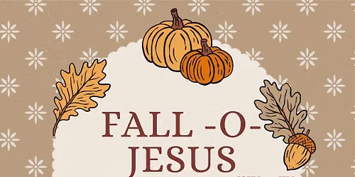 \ud83c\udf42 FALL-O-JESUS \ud83c\udf42 Teen Girls Retreat | Ages 13\u201318